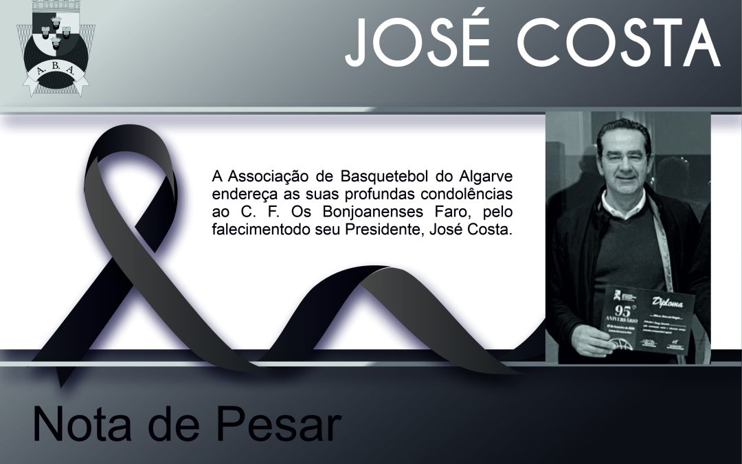 Nota de Pesar pelo falecimento de José Costa, Presidente do CF Os Bonjoanenses